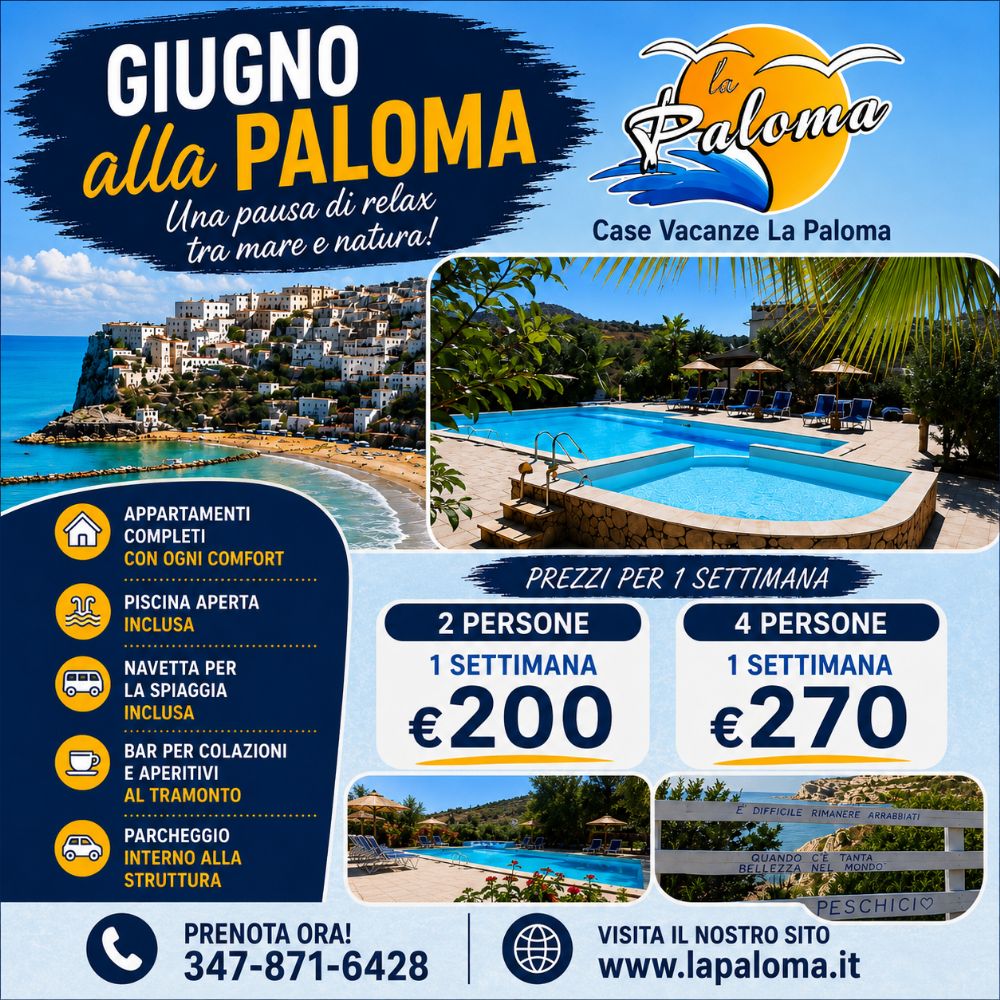 Offerta giugno la paloma peschici 